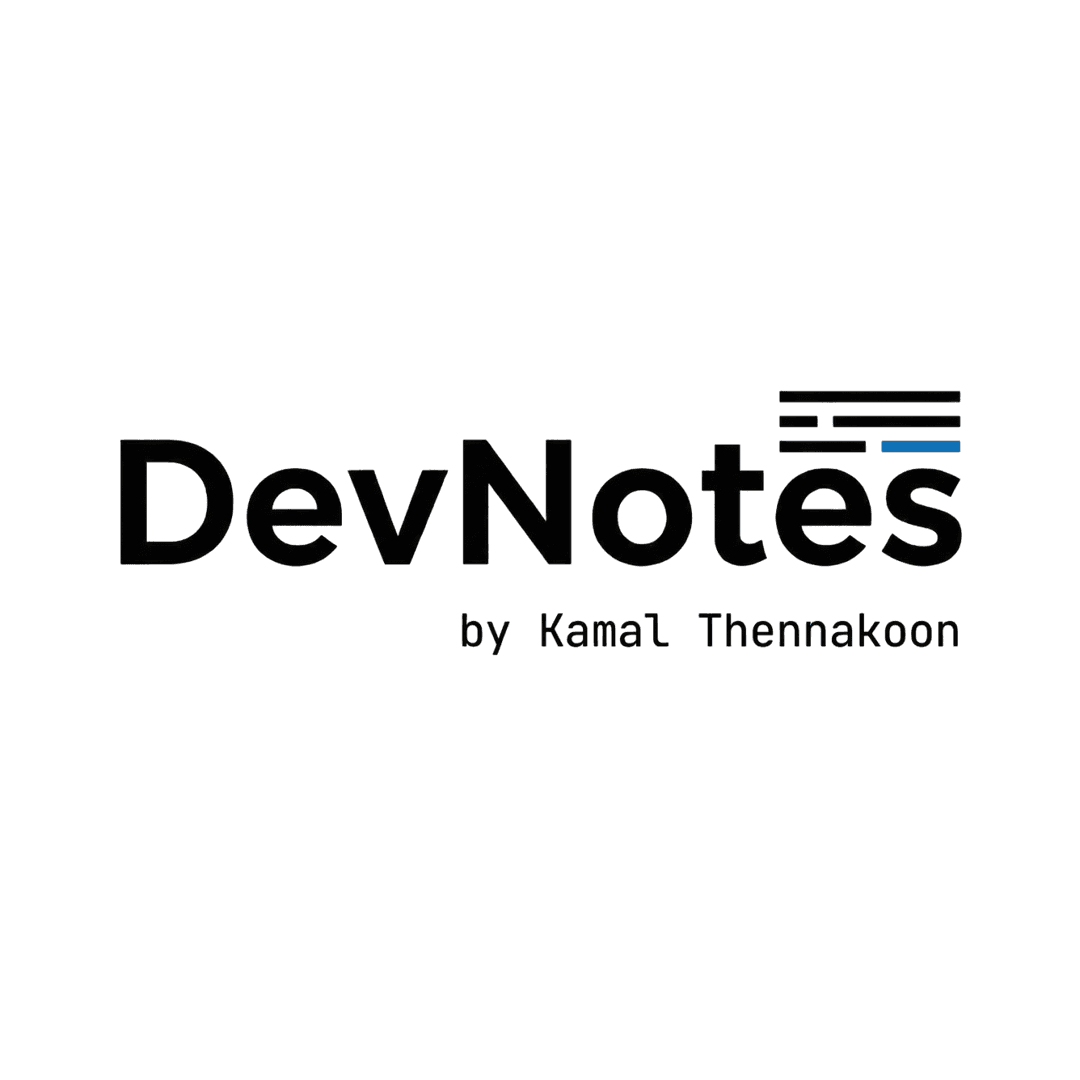 DevNotes by Kamal Thennakoon | Full-Stack Software Engineering
